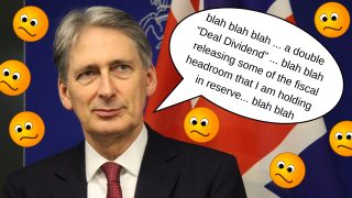 blah blah blah ... a double “Deal Dividend” ... blah blah releasing some of the fiscal headroom that I am holding in reserve... blah blah (1)